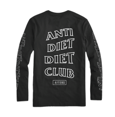 Anti Diet Diet Club Long Sleeve Tee